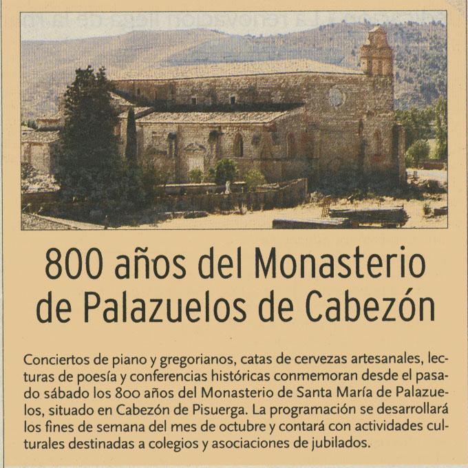 Conciertos, catas, lecturas y conferencias conmemoran los 800 años del Monasterio de Palazuelos de Cabezón