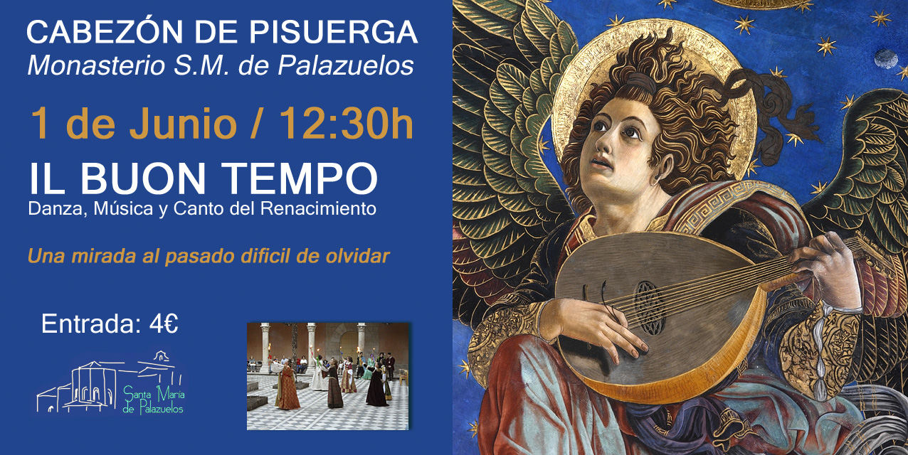 El próximo domingo 1 de junio a las 12:30h, concierto de IL Buon Tempo, Danza y Música del renacimiento